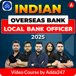 Indian Overseas Bank Local bank Officer ( LBO) 2025 | Video Course by Adda247